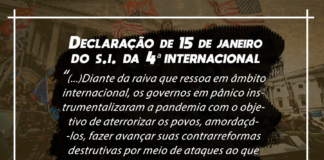 Base do informe de discussão na abertura da Formação de Verão: Declaração do Secretariado Internacional da 4ª Internacional de 15 de janeiro