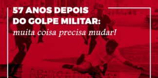 57 anos depois do golpe militar: muita coisa precisa mudar.