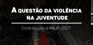 A questão da violência na juventude
