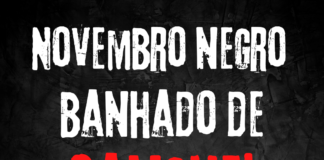 Novembro negro banhado de sangue.