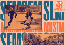 SEM ANISTIA E SEM APAGAMENTO!