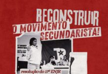 Reconstruir o movimento secundarista! Confira a resolução do GT secundarista do 17º ENJR